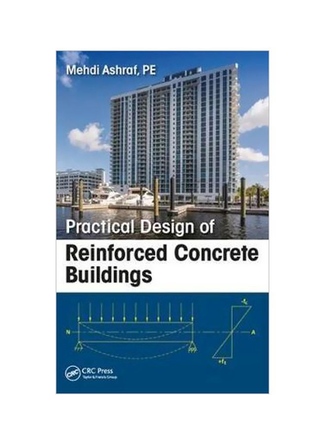 Practical Design of Reinforced Concrete Buildings Paperback English by Syed Mehdi Ashraf - 13 November 2017