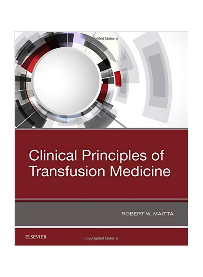 Clinical Principles Of Transfusion Medicine Hardcover English by Robert W Maitta - 5 February 2018 