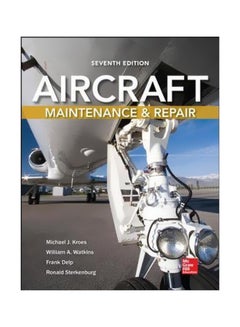 Aircraft Maintenance And Repair Paperback English by Michael J. Kroes - 12 June 2013
