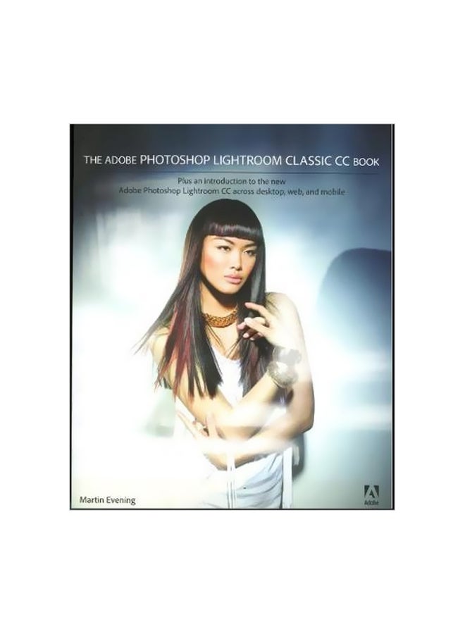 null - The Adobe Photoshop Lightroom Classic CC Book Paperback English by Martin Evening - 14 December 2017 - Image 1