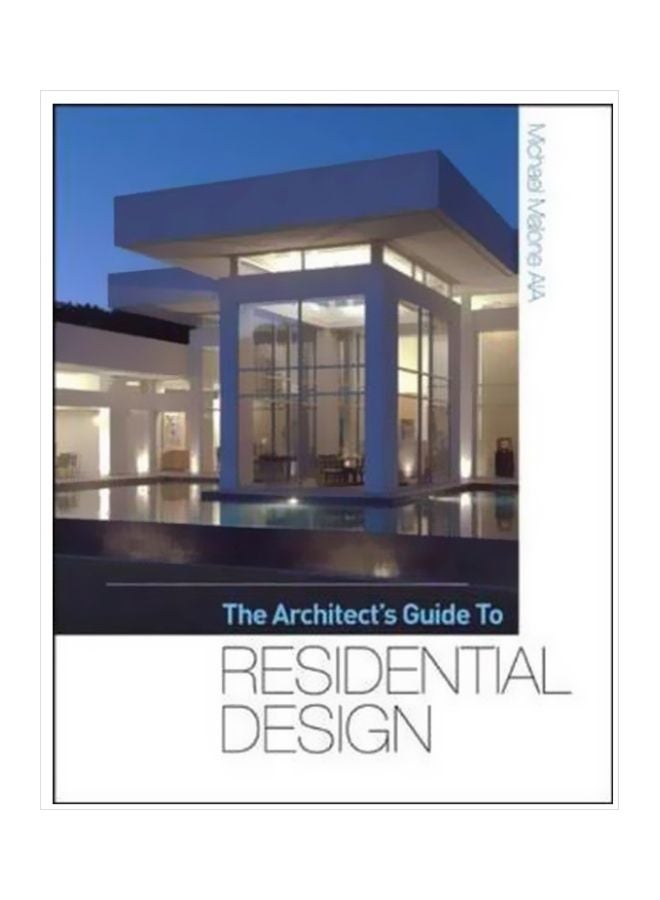 The Architect's Guide To Residential Design Hardcover English by Michael Malone - 16 January 2010