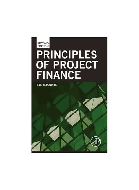Principles Of Project Finance Hardcover English by E. R. Yescombe - 1 January 2014
