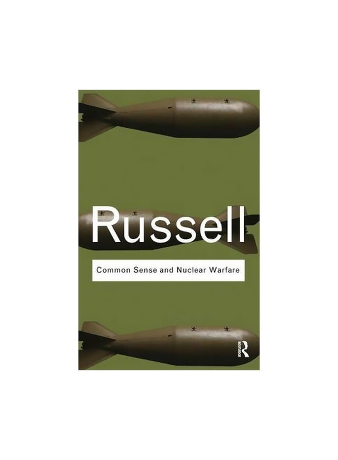 Common Sense And Nuclear Warfare Paperback English by Bertrand Russell - 01-09-2009