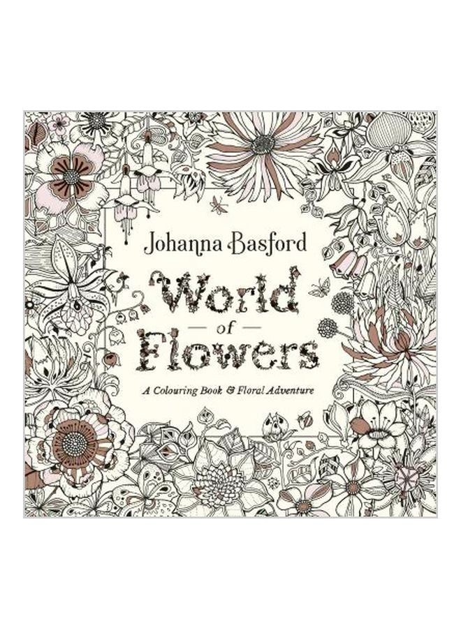 عالم الزهور: كتاب تلوين ومغامرة زهرية