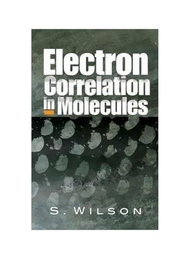 null - Electron Correlation In Molecules Paperback English by S Wilson - 11-05-2007 - Image 1