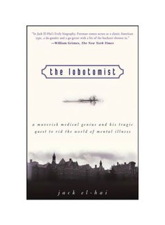 The Lobotomist Paperback English by Jack El-Hai - 09-02-2007 