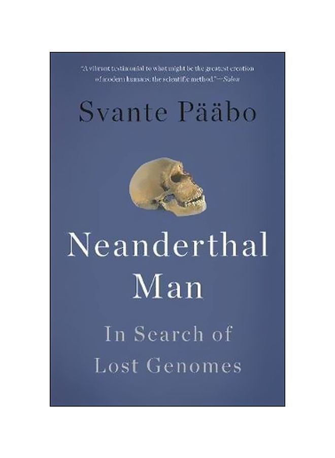 Neanderthal Man : In Search Of Lost Genomes Paperback English by Svante Paabo - 03-06-2015 