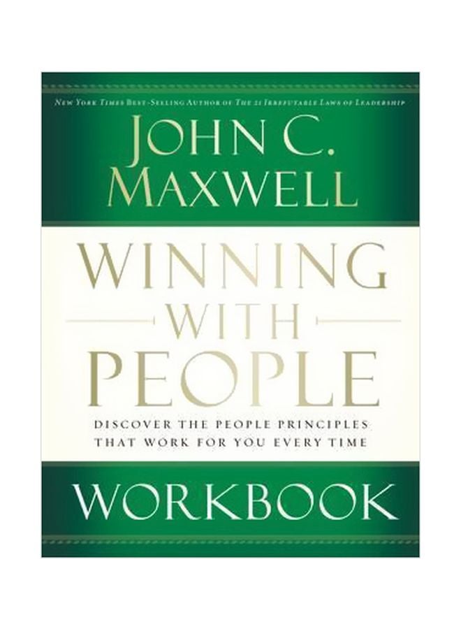Winning With People : Discover The People Principles That Work For You Every Time Paperback English by John C. Maxwell - 38605