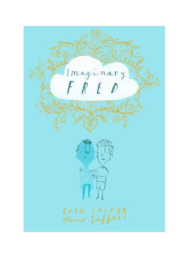 Imaginary Fred Hardcover English by Eoin Colfer - 08-10-2015 