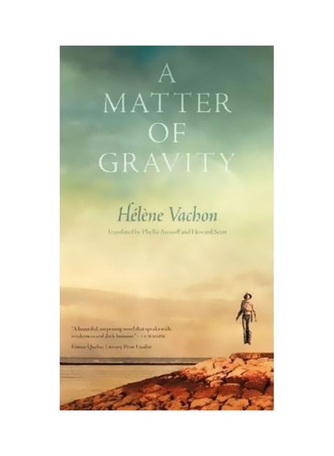A Matter Of Gravity Paperback English by Hélène Vachon - 03-06-2014