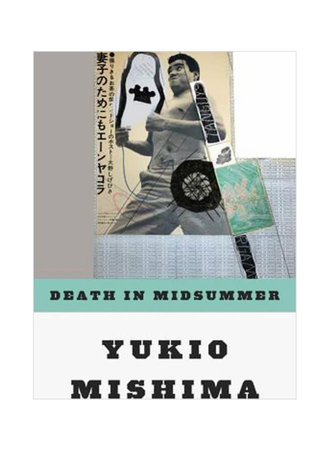 Death In Midsummer: And Other Stories Paperback English by Yukio Mishima - 01-06-1966
