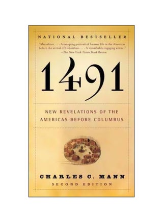 1491: New Revelations Of The Americas Before Columbus Paperback English by Charles C. Mann - 18-08-2007 - v1562594633/N27580945A_1