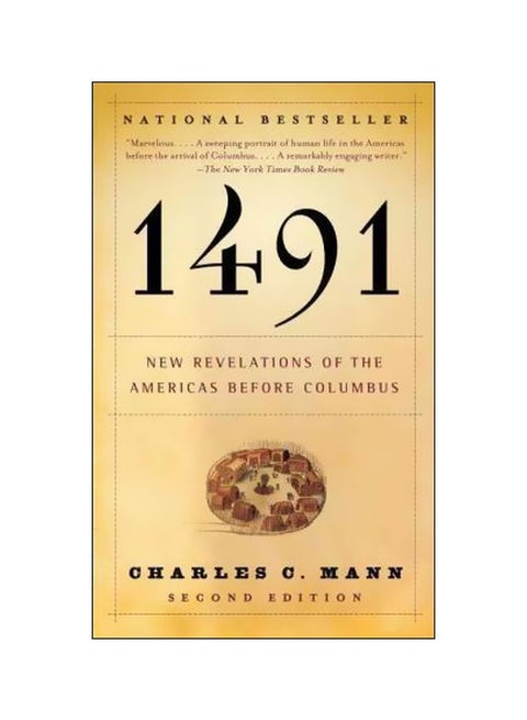 1491: New Revelations Of The Americas Before Columbus Paperback English by Charles C. Mann - 18-08-2007