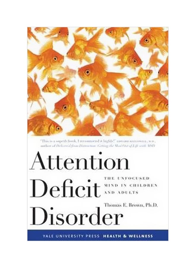 Attention Deficit Disorder Paperback English by Thomas E. Brown - 15-11-2006