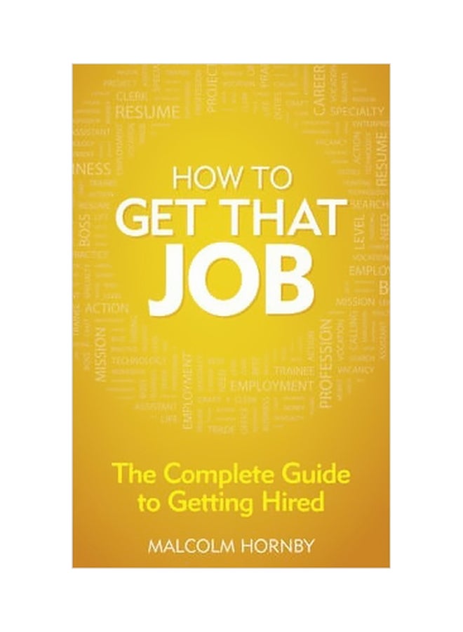 How To Get That Job Paperback English by Malcolm Hornby - 20-12-2012 