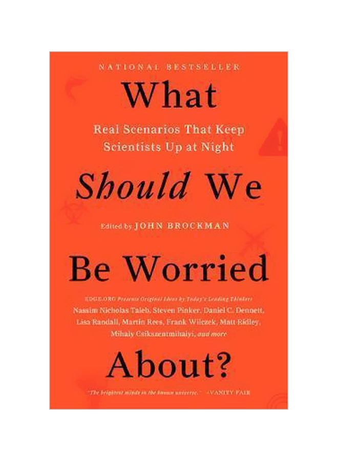 What Should We Be Worried About? : Real Scenarios That Keep Scientists Up At Night Paperback English by John Brockman - 05-05-2016 