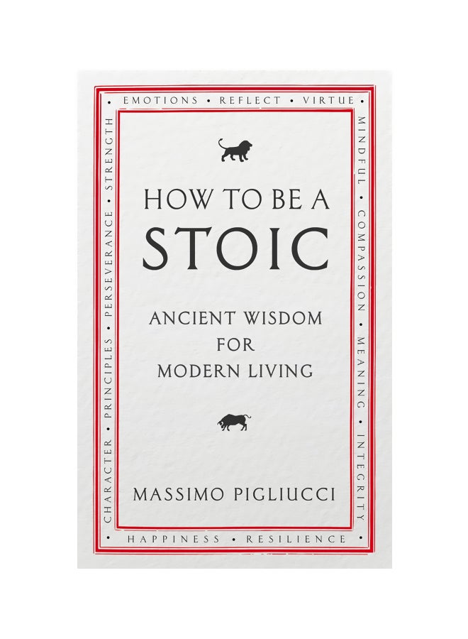 How To Be A Stoic Paperback English by Massimo Pigliucci - 20-06-2017 