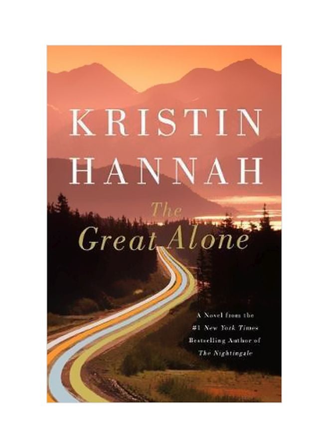 The Great Alone Paperback English by Kristin Hannah - 06-02-2018