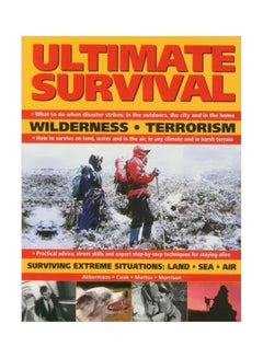 Ultimate Survival : Wilderness, Terrorism Paperback English by Anthonio Akkermans - 06-04-2012 