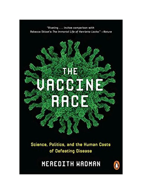 The Vaccine Race Paperback English by Meredith Wadman - 04-09-2018