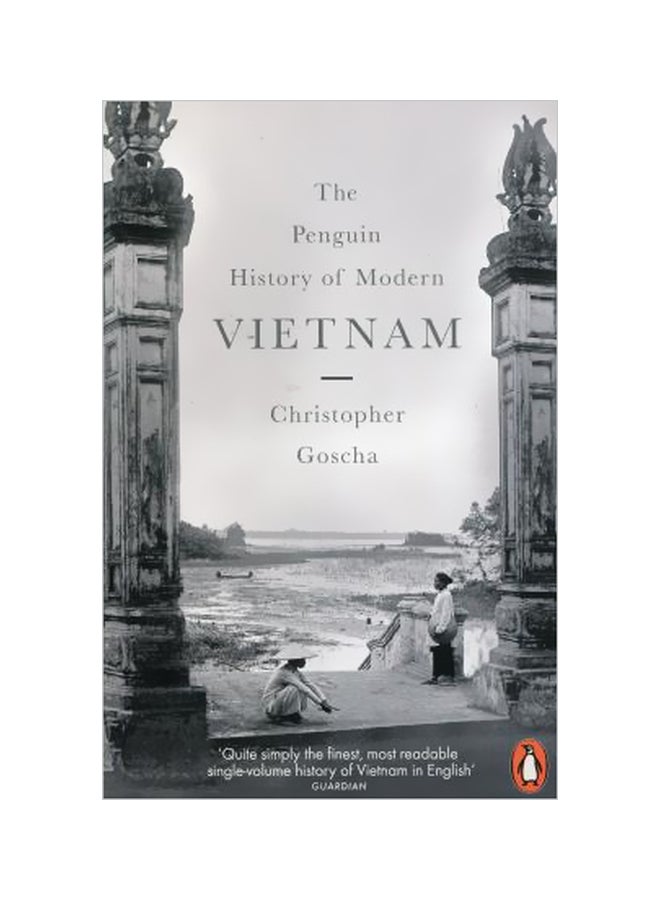 The Penguin History Of Modern Vietnam Paperback English by Christopher E. Goscha - 42880 
