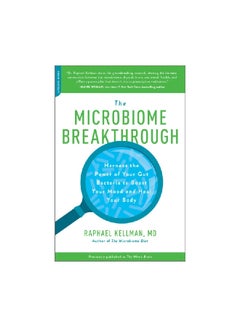 The Microbiome Breakthrough Paperback English by Raphael Kellman M D - 30-10-2018 