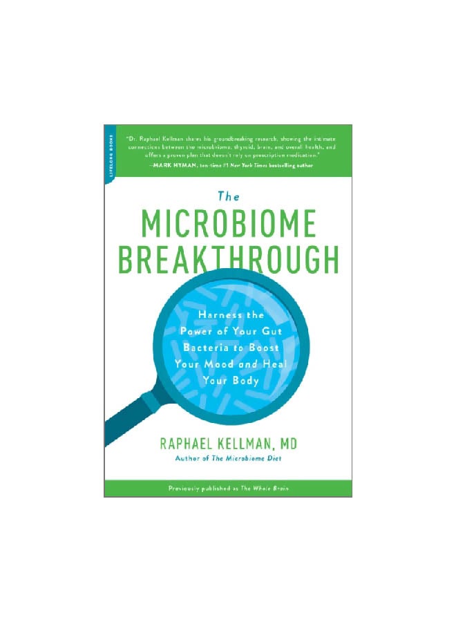 The Microbiome Breakthrough Paperback English by Raphael Kellman M D - 30-10-2018 