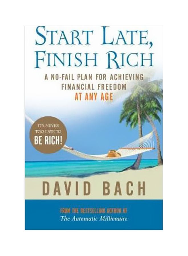 Start Late, Finish Rich Paperback English by David Bach - 01-06-2006 