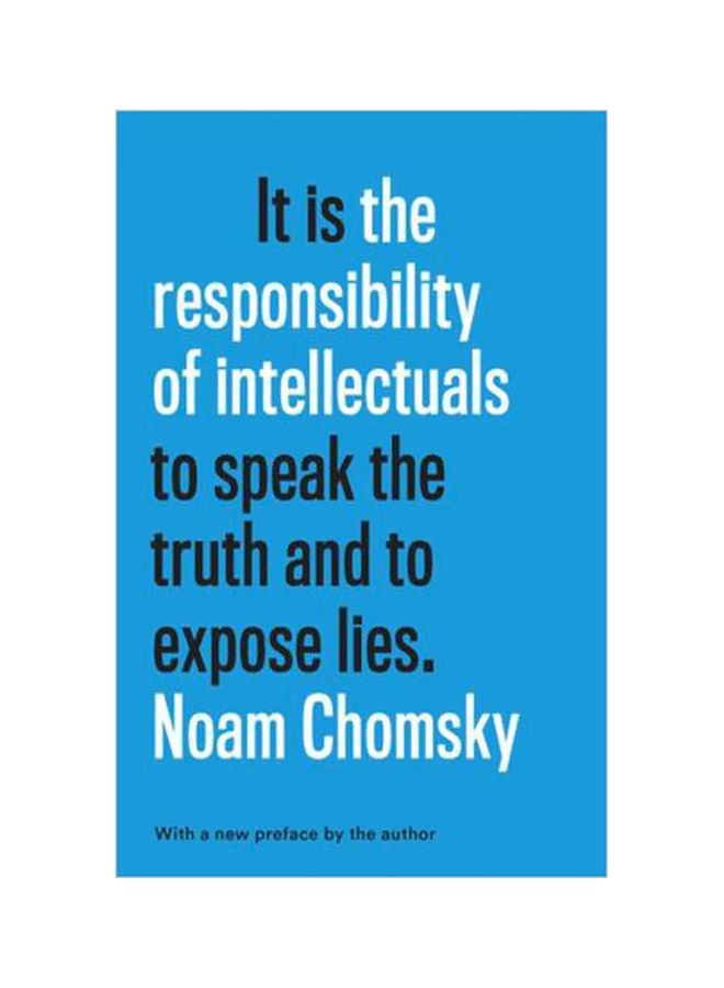 It Is The Responsibility Of Intellectuals To Speak The Truth And To Expose Lies Hardcover English by Noam Chomsky - 07-11-2017