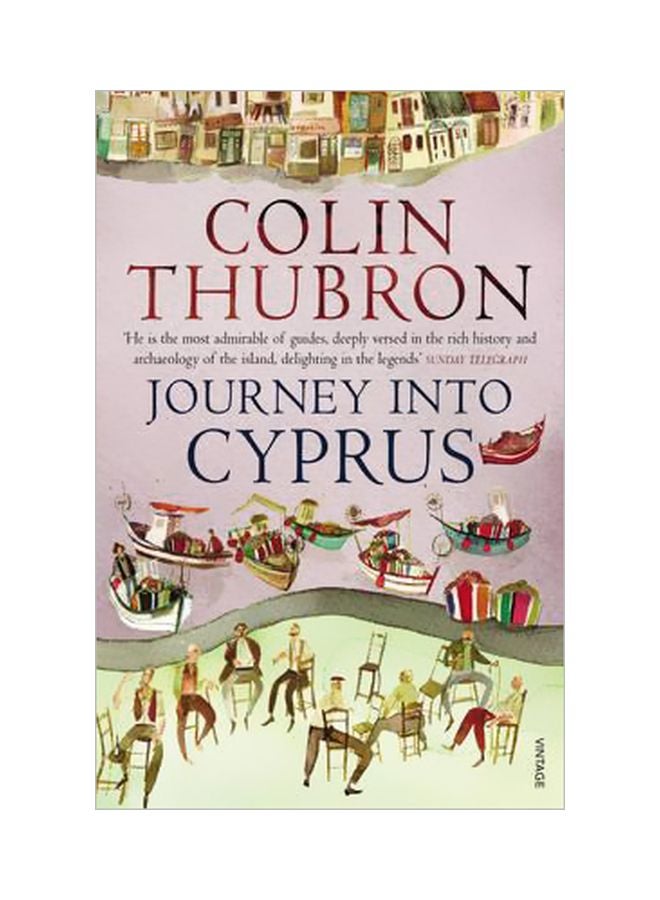 Journey Into Cyprus Paperback English by Colin Thubron - 09-07-2012