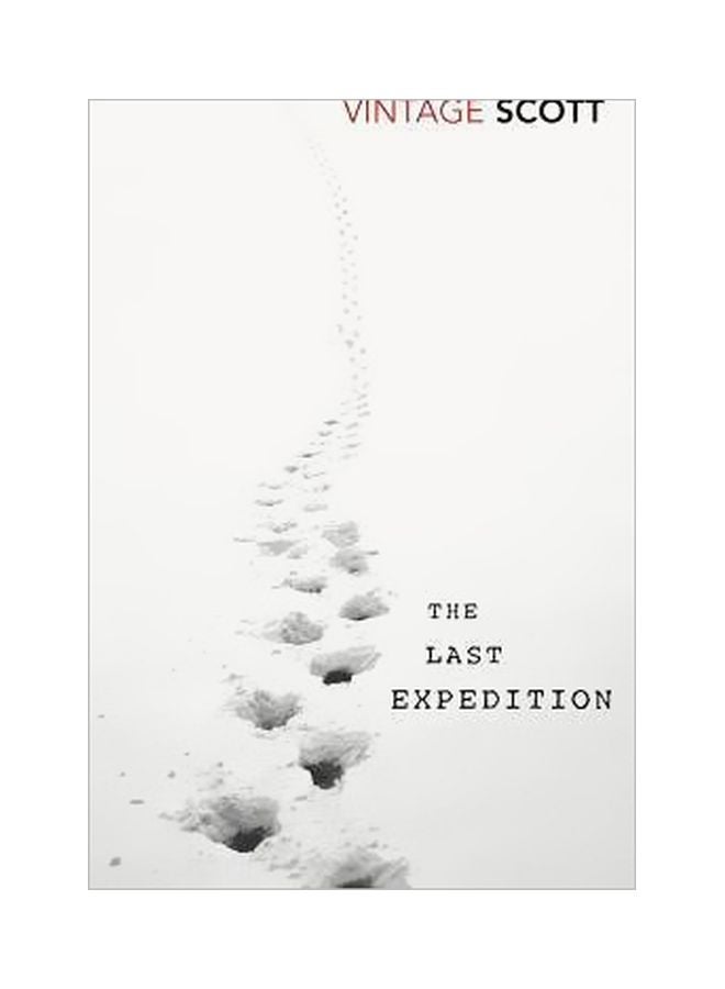The Last Expedition Paperback English by Captain Robert Falcon Scott - 41365