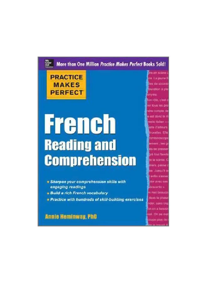 Practice Makes Perfect: French Reading And Comprehension Paperback English by Annie Heminway - 04-08-2014