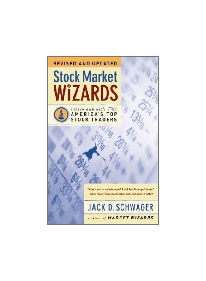 Stock Market Wizards : Interviews With America's Top Stock Traders Paperback English by J. Schwager - 15-04-2003 