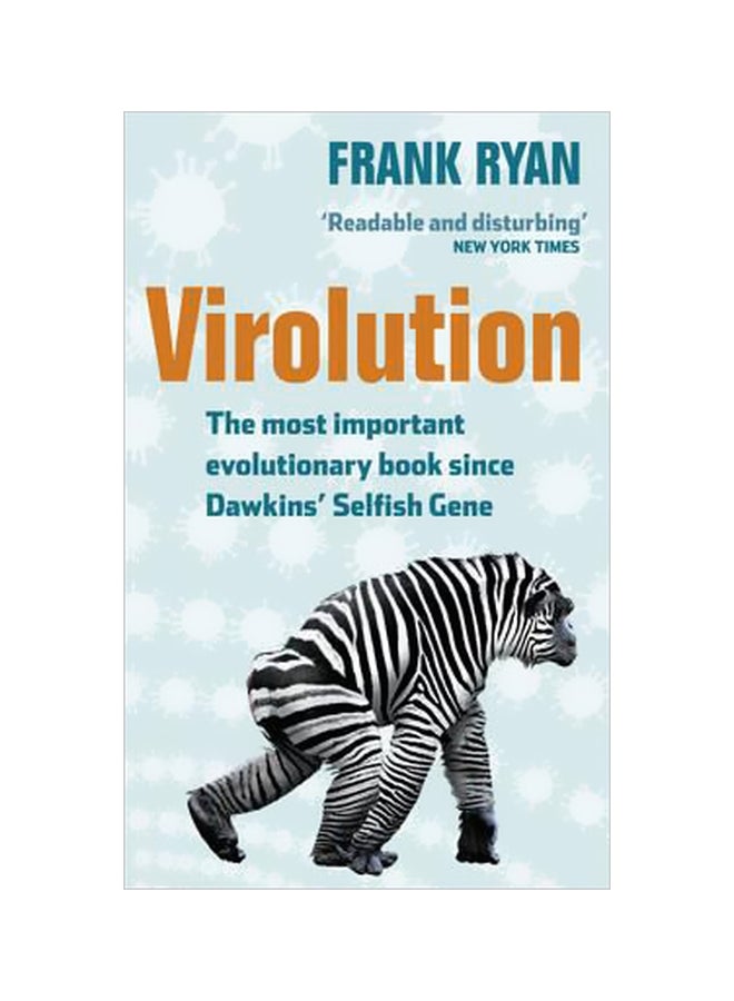 Virolution: The Most Important Evolutionary Book Since Dawkins' Selfish Gene Paperback English by Frank Ryan - 27-02-2012
