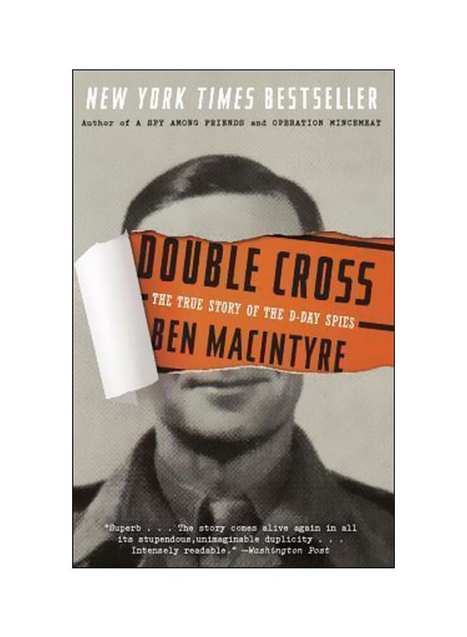 Double Cross: The True Story Of The D-day Spies Paperback English by Ben Macintyre - 14-05-2013 