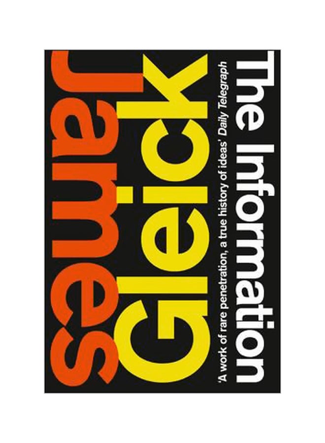 The Information Paperback English by James Gleick - 01-03-2012