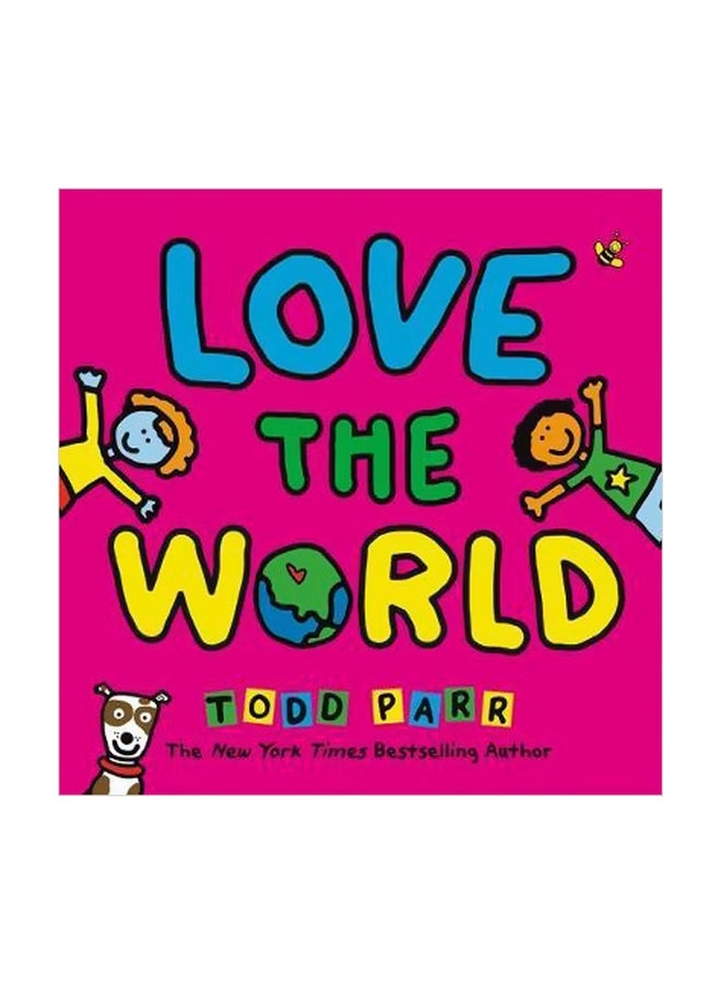 Love The World Hardcover English by Todd Parr - 26-09-2017