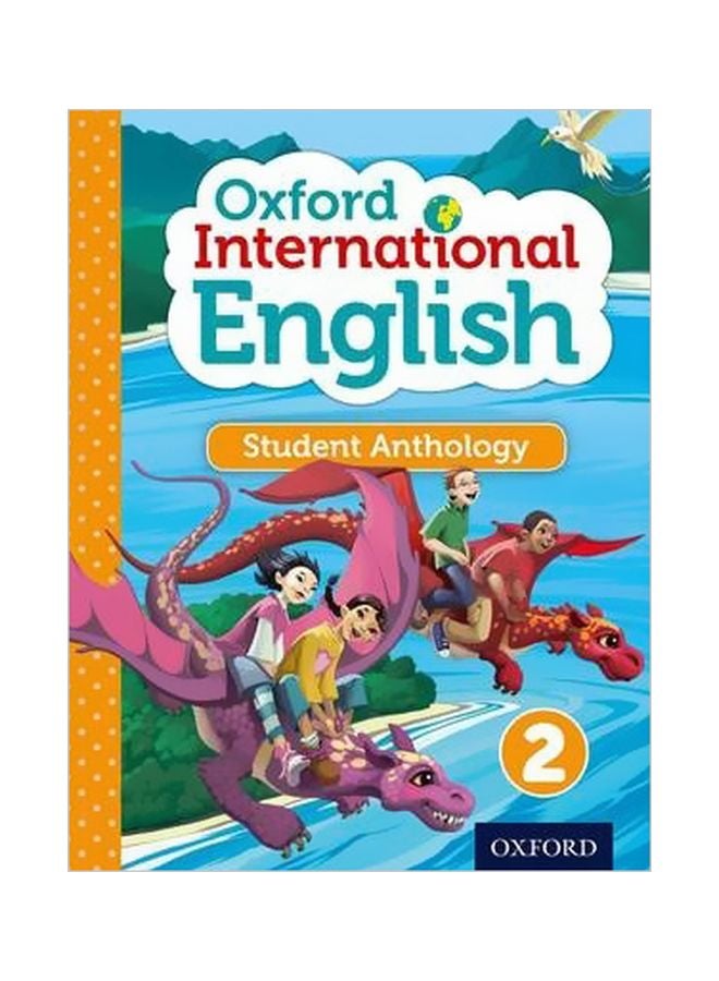 International Primary English Student Anthology 2 Paperback English by Sarah Snashall - 06-03-2014