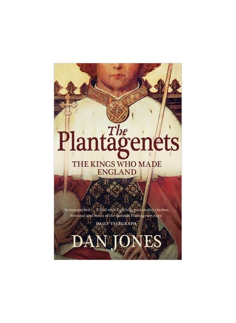 The Plantagenets: The Kings Who Made England Paperback English by Dan Jones - 04-07-2013