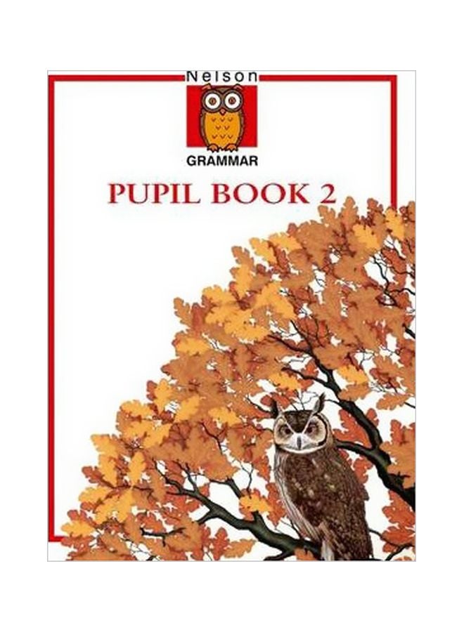 Nelson Grammar Pupil Book 2 Paperback English by Wendy Wren - 01-11-1998