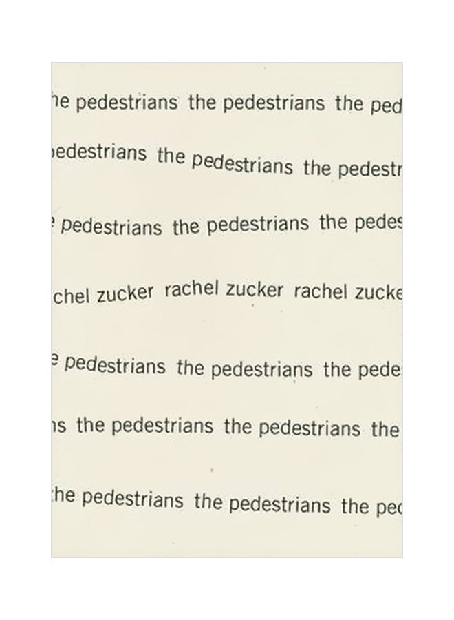 The Pedestrians Paperback English by Rachel Zucker - 01-04-2014