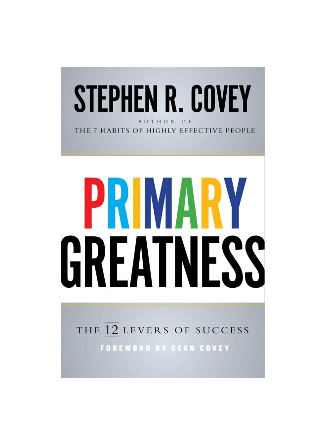 العظمة الأساسية: 12 رافعة للنجاح