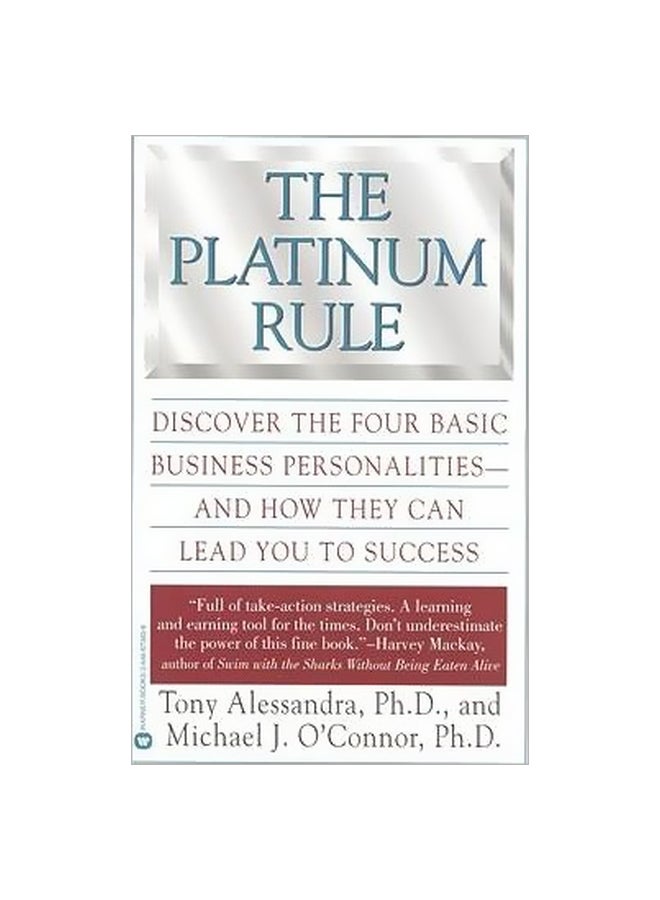 The Platinum Rule Paperback English by Anthony J Alessandra - 01-02-1998 