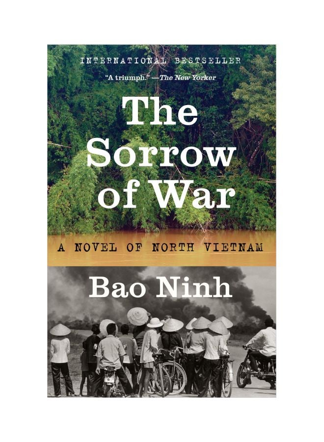 The Sorrow Of War: A Novel Of North Vietnam Paperback English by Bao Ninh - 14-08-2018 