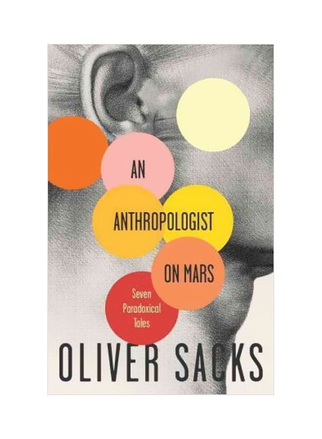 An Anthropologist On Mars: Seven Paradoxical Tales Paperback English by Oliver W Sacks - 13-02-1996