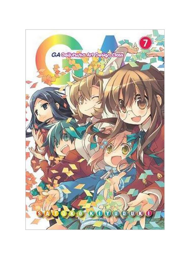 GA Geijutsuka Art Design Class Volume 7 Paperback English by Satoko Kiyuduki - 20-12-2016