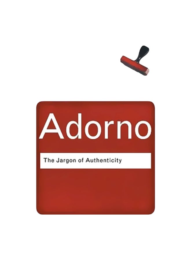The Jargon Of Authenticity Paperback English by Theodor Adorno - 38739