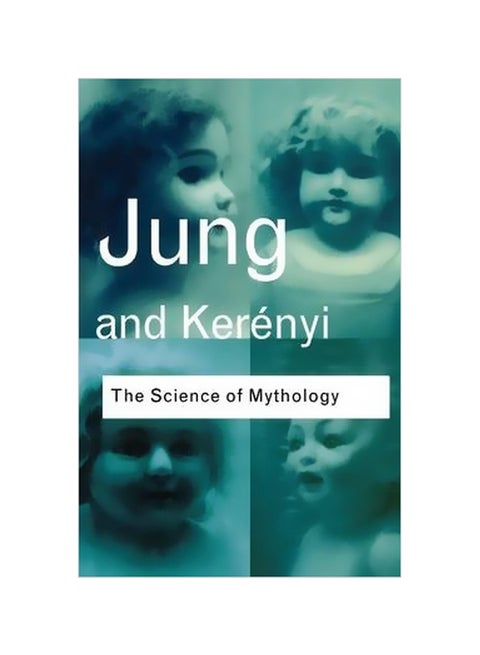 The Science Of Mythology Paperback English by C. G. Jung - 18-12-2005