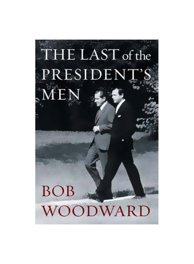 The Last Of The President's Men Paperback English by Bob Woodward - 06-10-2016