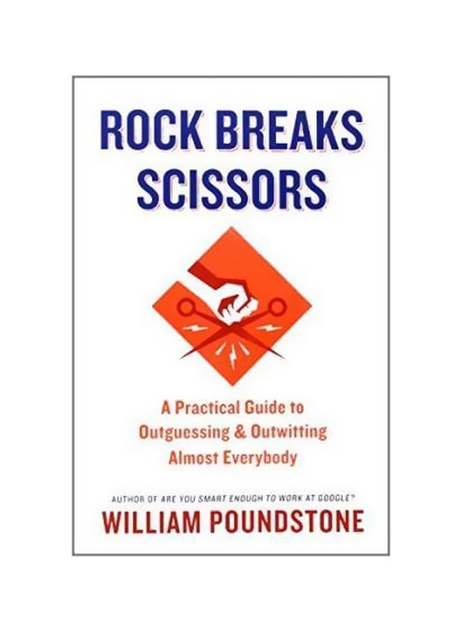 Rock Breaks Scissors Paperback English by William Poundstone - 41793